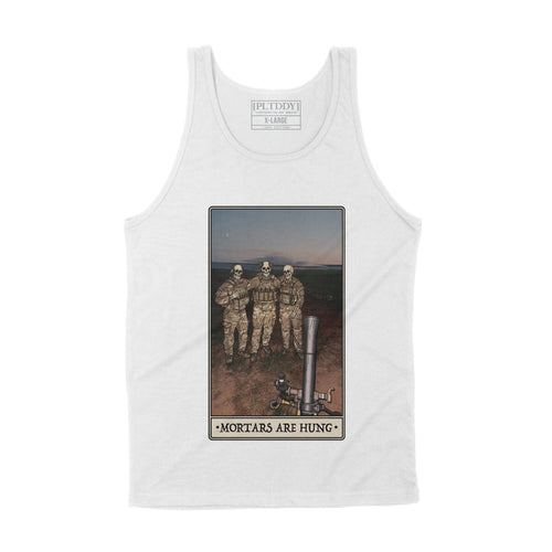 Mortars Are Hung Tank Top